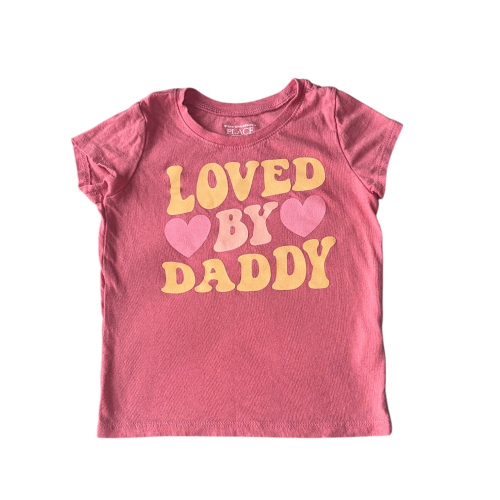 3 FOR $10 THE CHILDREN’S PLACE Pink Cotton Girls 3T “ Loved By Daddy” T-Shirt